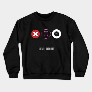 NOT MY TYPE (Dark) Crewneck Sweatshirt